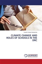 Faustin Ombeni Kaharamba - CLIMATE CHANGE AND ROLES OF SCHOOLS IN THE DRC