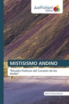 Jhon R. Puma Rimachi - MISTISISMO ANDINO