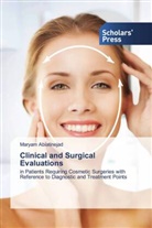 Maryam Abiatinejad - Clinical and Surgical Evaluations