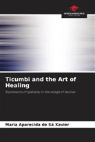 Maria Aparecida de Sá Xavier - Ticumbi and the Art of Healing