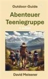 David Meissner, David Meissner - Abenteuer Teeniegruppe