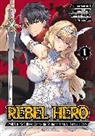 Bokutengou, Yuu Kawasaki, soramoti, Yuu Tachibana - Rebel Hero: I Will Use My Skills to Control the Scheming Princess s