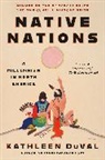 Kathleen DuVal - Native Nations