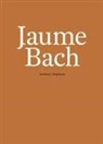 Jaume Bach, Moisés Puente - Jaume Bach