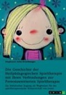 Stephanie Jofer - Die Geschichte der Heilpädagogischen Spieltherapie mit ihren Verbindungen zur Personzentrierten Spieltherapie