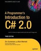 Eric Gunnerson, Nick Wienholt - A Programmer's Introduction to C# 2.0