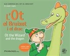 Josep Lluís Martínez Picanyol, Picanyol - L'Ot el Bruixot i el drac - Ot the wizard and the dragon