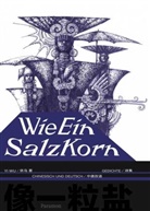 Yi Wu, Amuguha (Luo Yi) - Wie Ein Salzkorn