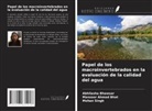 Manzoor Ahmad Bhat, Abhilasha Bhawsar, Mohan Singh - Papel de los macroinvertebrados en la evaluación de la calidad del agua