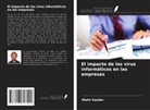 Mahir Gazdar - El impacto de los virus informáticos en las empresas