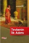 Haris el-Muhasibi - Tevbenin Ilk Adimi
