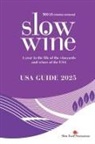 Deborah Parker Wong, Pam Strayer - Slow Wine USA Guide 2025