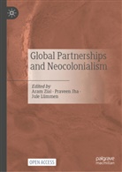 Praveen Jha, Jule Lümmen, Aram Ziai - Global Partnerships and Neocolonialism