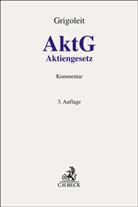 Sophie Blumenberg, Erik Ehmann, Erik Ehmann u a, Johannes Gansmeier u a, Hans Christoph Grigoleit, Philip Maximilian Bender - Aktiengesetz. AktG