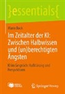 Mario Bock - Im Zeitalter der KI: Zwischen Halbwissen und (un)berechtigten Ängsten