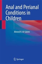 Ahmed H Al-Salem, Ahmed H. Al-Salem - Anal and Perianal Conditions in Children