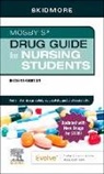 Skidmore-Roth Linda - Mosby's Drug Guide for Nursing Students with 2026 Update