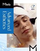 Milady - Milady Advanced Esthetics