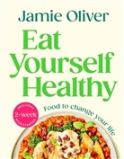 Jamie Oliver - Eat Yourself Healthy