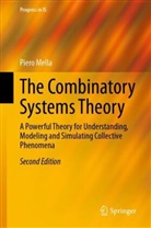 Piero Mella - The Combinatory Systems Theory