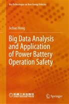 Jichao Hong - Big Data Analysis and Application of Power Battery Operation Safety