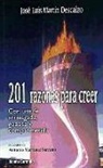 José Luis Martín Descalzo, Antonio Martínez Serrano - 201 razones para creer