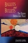 Joanne Gowa - Ballots and Bullets