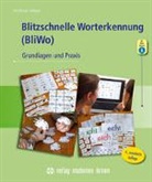 Andreas Mayer - Blitzschnelle Worterkennung (BliWo), m. 1 Beilage