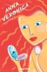 Anne-Lene Bleken, Forlaget Munay - Anna Veronica