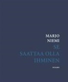 Marjo Niemi - Se saattaa olla ihminen