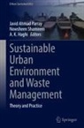 A. K. Haghi, Javid A. Parray, Nowsheen Shameem - Sustainable Urban Environment and Waste Management