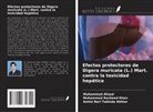 Muhammad Afzaal, Amtul Bari Tabinda Akhtar, Muhammad Rasheed Khan - Efectos protectores de Digera muricata (L.) Mart. contra la toxicidad hepática