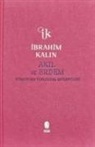 Ibrahim Kalin - Akil ve Erdem Ciltli