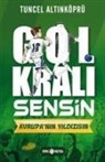 Tuncel Altinköprü - Gol Krali Sensin 4 - Avrupanin Yildizisin