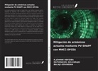 Balaji Govindan, R. Johnni Hepziba, Rathinavel Selvaraju - Mitigación de armónicos actuales mediante PV-SHAPF con MHCC-DFCEA