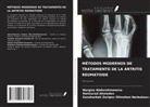 Nargiza Abdurahmanova, Halmurad Ahmedov, Sanzharbek Zaripov Olimzhon Norbutoev - MÉTODOS MODERNOS DE TRATAMIENTO DE LA ARTRITIS REUMATOIDE