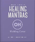 OH, Orange Hippo! - The Little Book of Healing Mantras