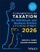 Gregory A. Carnes, Gregory A. (University of North Alabama Carnes, Suzanne Youngberg - Fundamentals of Taxation for Individuals Business Entities, With