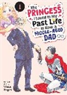 Wasa Sagiri - The Princess I Loved in My Past Life is Now a Middle-Aged Dad Vol. 1