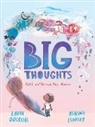 Laura Dockrill, Ashling Lindsay - Big Thoughts: Catch and Release Your Worries