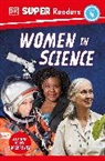 DK - DK Super Readers Level 4 Women in Science