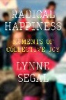 Segal Lynne - Radical Happiness