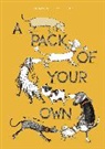 Maria Nilsson Thore - A Pack of Your Own