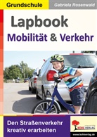 Gabriela Rosenwald - Lapbook Mobilität und Verkehr