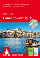 Cordula Rabe - Jakobsweg - Caminho Português
