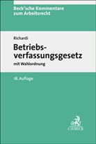 Georg Annuss u a, Reinhard Richardi, Gregor Thüsing - Betriebsverfassungsgesetz