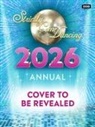 Alison Maloney, Maloney Alison - Official Strictly Come Dancing Annual 2026