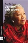 Toni Morrison - L'origen dels altres