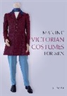 Sil Devilly - Making Victorian Costumes for Men