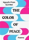 Phan Qu&amp;, Nguyen Phan Que Mai - The Color of Peace